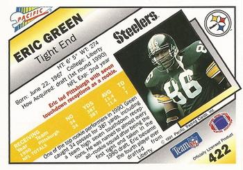 1991 Pacific #422 Eric Green Back