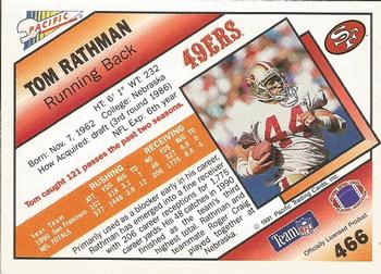 1991 Pacific #466 Tom Rathman Back