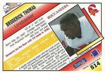1991 Pacific #514 Broderick Thomas Back