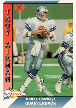 1991 Pacific #93 Troy Aikman Front