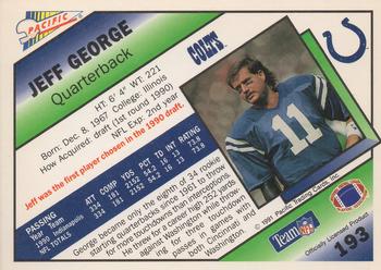 1991 Pacific #193 Jeff George Back