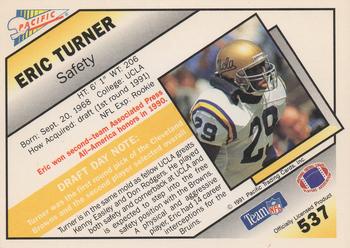 1991 Pacific #537 Eric Turner Back