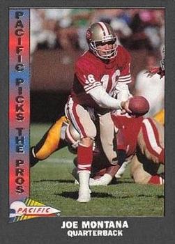 1991 Pacific - Pacific Picks the Pros Silver #10 Joe Montana Front