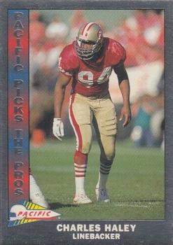 1991 Pacific - Pacific Picks the Pros Silver #20 Charles Haley Front