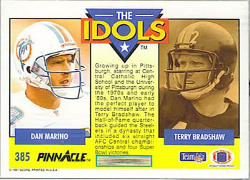 1991 Pinnacle #385 Dan Marino / Terry Bradshaw Back