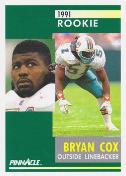 1991 Pinnacle #308 Bryan Cox Front