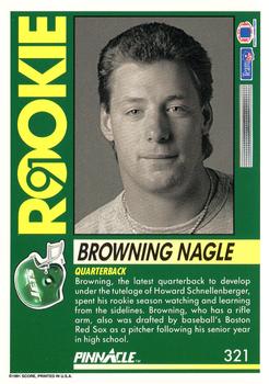 1991 Pinnacle #321 Browning Nagle Back