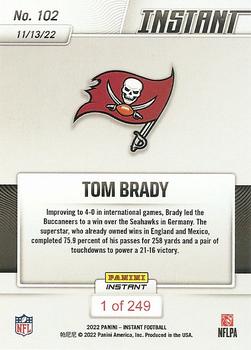 2022 Panini Instant NFL #102 Tom Brady Back