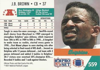1991 Pro Set #559 J.B. Brown Back