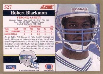 1991 Score #527 Robert Blackmon Back