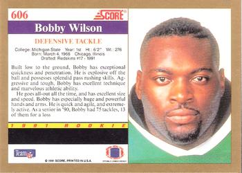 1991 Score #606 Bobby Wilson Back