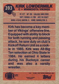 1991 Topps #393 Kirk Lowdermilk Back