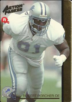 1992 Action Packed Rookie/Update #7 Robert Porcher Front