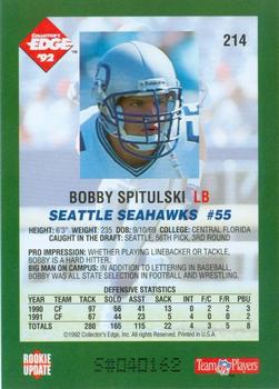 1992 Collector's Edge #214 Bobby Spitulski Back