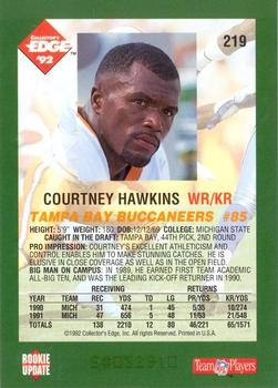 1992 Collector's Edge #219 Courtney Hawkins Back