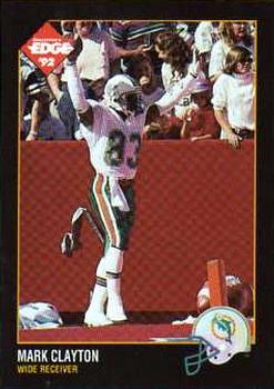 1992 Collector's Edge #91 Mark Clayton Front