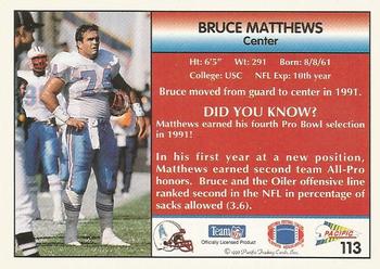 1992 Pacific #113 Bruce Matthews Back