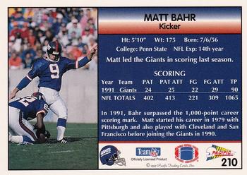 1992 Pacific #210 Matt Bahr Back