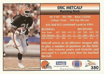 1992 Pacific #380 Eric Metcalf Back