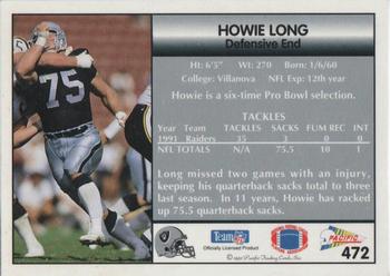 1992 Pacific #472 Howie Long Back