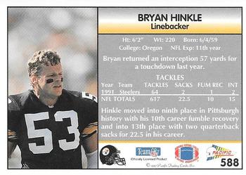 1992 Pacific #588 Bryan Hinkle Back