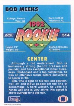 1992 Score #514 Bob Meeks Back