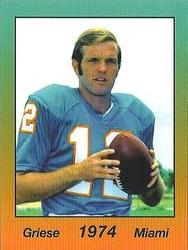 1997 Lone Star Printing Co. '74 Miami Dolphins #NNO Bob Griese Front