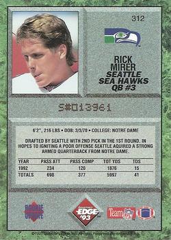 1993 Collector's Edge #312 Rick Mirer Back