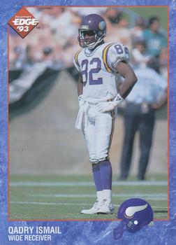 1993 Collector's Edge #309 Qadry Ismail Front