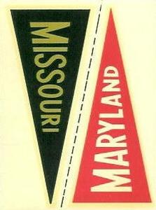 1960 Fleer - College Pennant Decals #NNO Maryland / Missouri Front