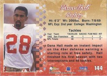 1993 Pacific #144 Dana Hall Back