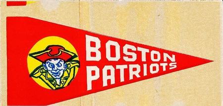 1964 Topps - Pennant Stickers #NNO Boston Patriots Front