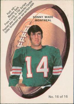 1970 O-Pee-Chee CFL - Push-Outs #16 Sonny Wade Front