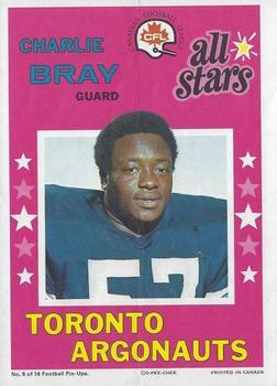 1971 O-Pee-Chee CFL - Posters #5 Charlie Bray Front