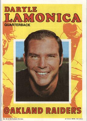 1971 Topps - Posters #21 Daryle Lamonica Front