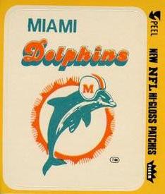 1978 Fleer Team Action - Stickers (Hi-Gloss Patches) #NNO Miami Dolphins Logo Front
