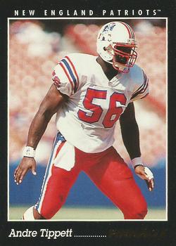 1993 Pinnacle #109 Andre Tippett Front