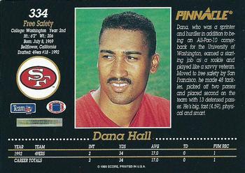 1993 Pinnacle #334 Dana Hall Back