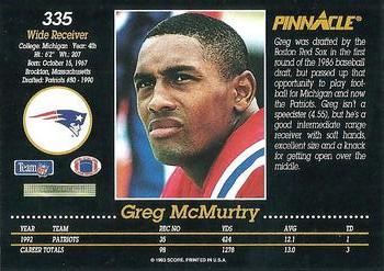 1993 Pinnacle #335 Greg McMurtry Back