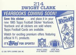 1985 Topps - Yearbooks Coming Soon Stickers #214 Dwight Clark Back