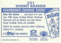 1985 Topps - Yearbooks Coming Soon Stickers #281 Tommy Kramer Back