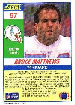 1990 Score 100 Hottest #97 Bruce Matthews Back