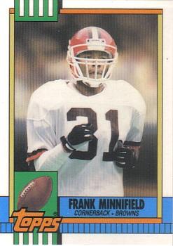 1990 Topps - Collector's Edition (Tiffany) #159 Frank Minnifield Front