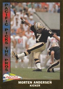 1991 Pacific - Pacific Picks the Pros Gold #13 Morten Andersen Front