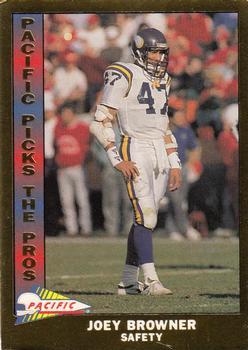 1991 Pacific - Pacific Picks the Pros Gold #24 Joey Browner Front