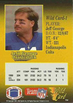 1991 Wild Card - 10 Stripe #1 Jeff George Back