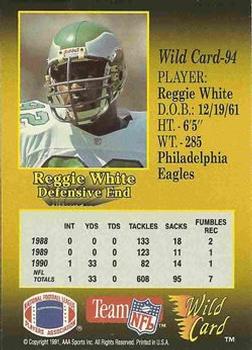 1991 Wild Card - 100 Stripe #94 Reggie White Back