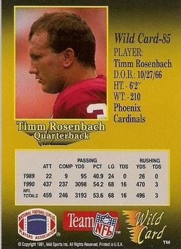 1991 Wild Card - 5 Stripe #85 Timm Rosenbach Back