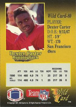 1991 Wild Card - 5 Stripe #80 Dexter Carter Back