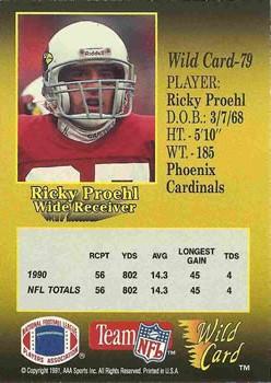 1991 Wild Card - 50 Stripe #79 Ricky Proehl Back